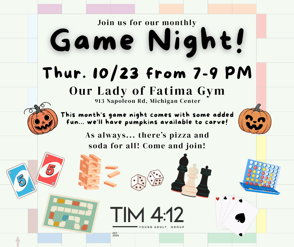 Tim 4:12 Game Night October 23, 2025 - St John the Evangelist Catholic Church