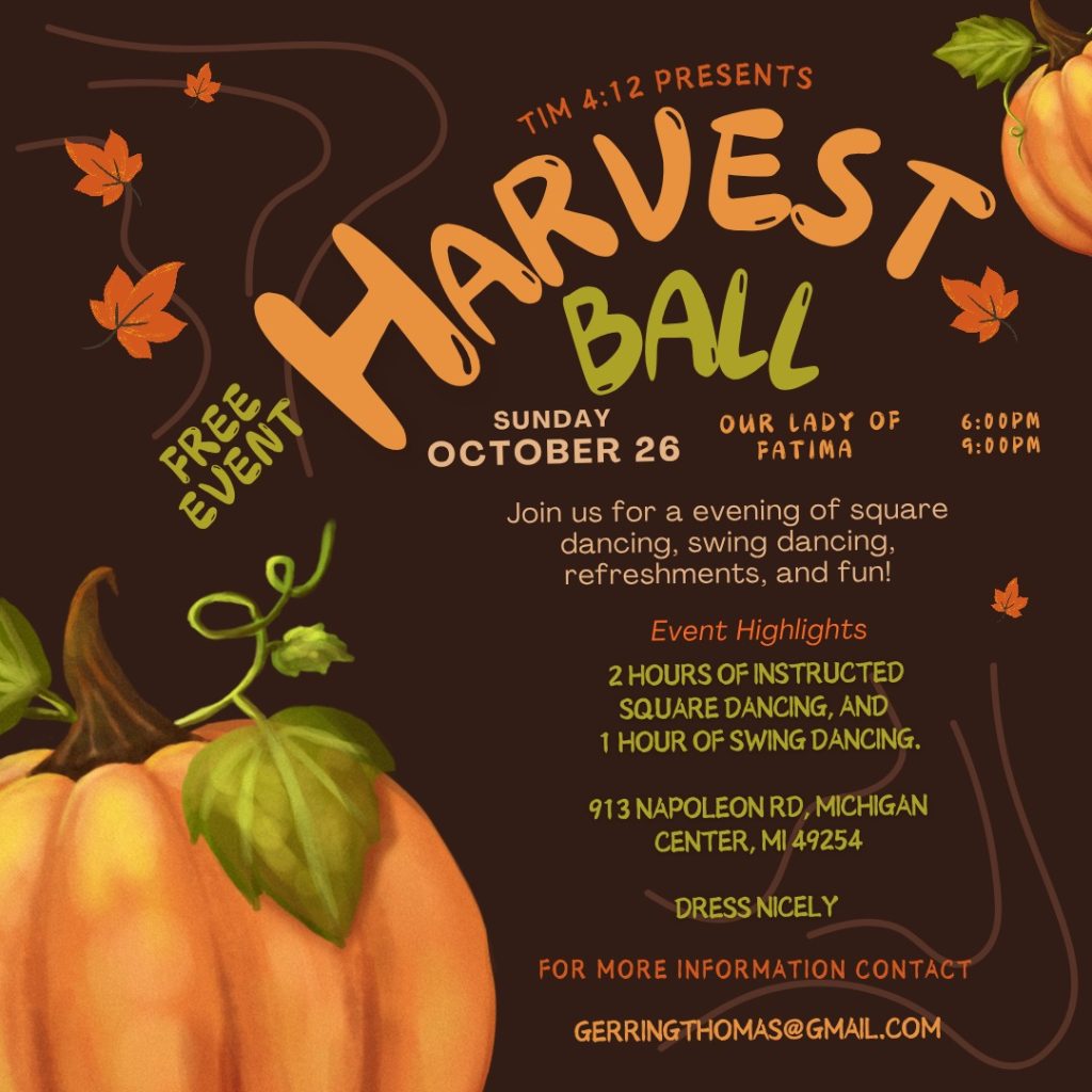 Tim 4:12 Harvest Ball October 26, 2025 - St John the Evangelist Catholic Church