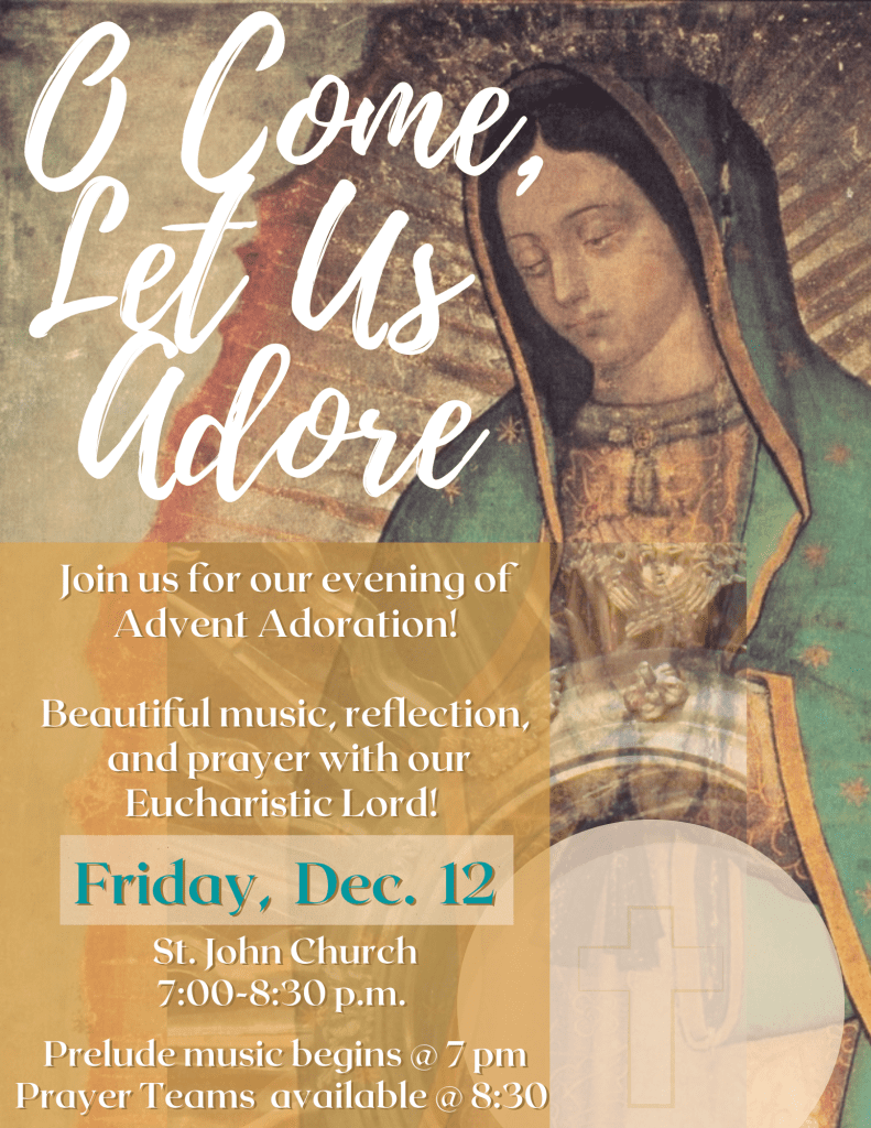 O Come Let Us Adore - St John the Evangelist Catholic Church Jackson Michigan