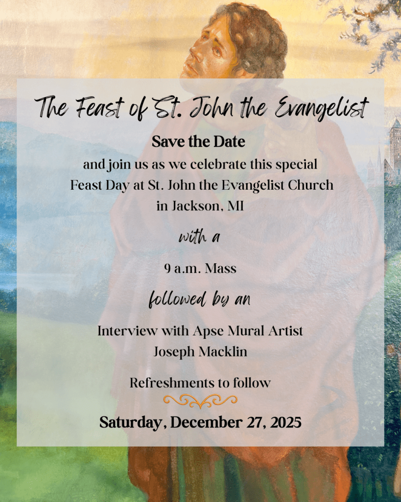 Feast of St. John the Evangelist Celebration Saturday, December 27, 2025