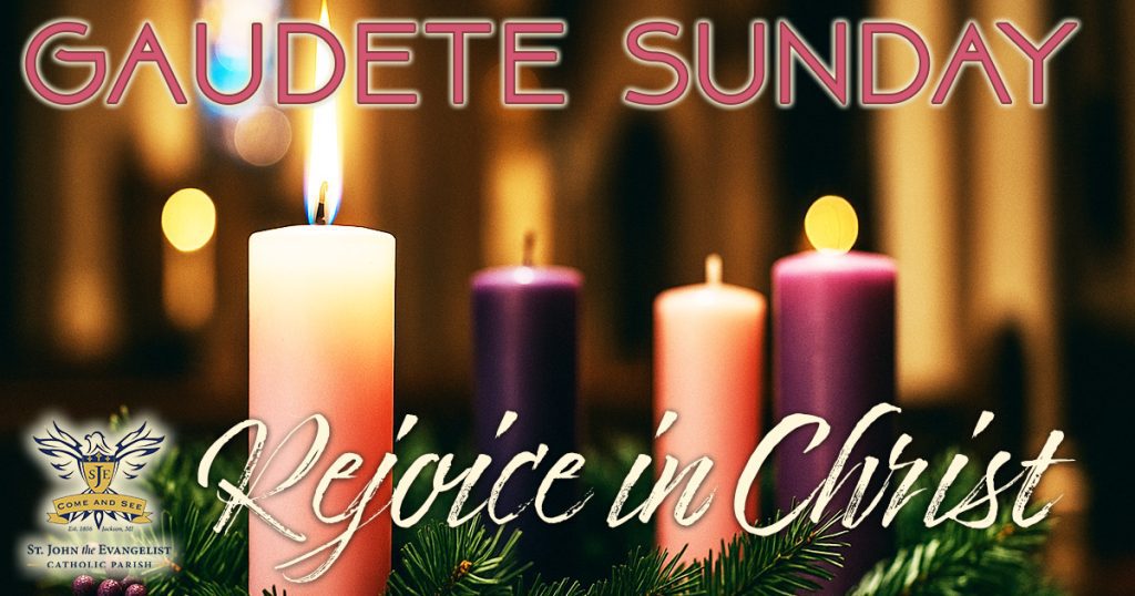 Gaudete Sunday 2025 - St John the Evangelist Catholic Church Jackson Michigan