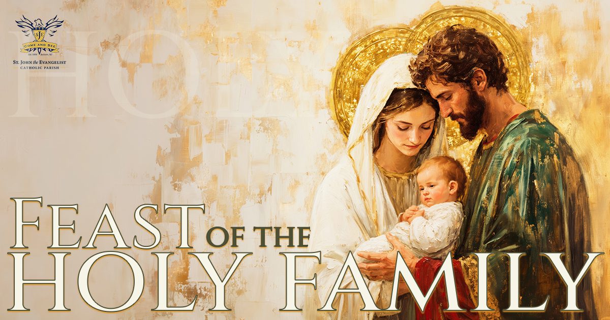 Homily Short, Feast of the Holy Family, Dec. 28, 2025