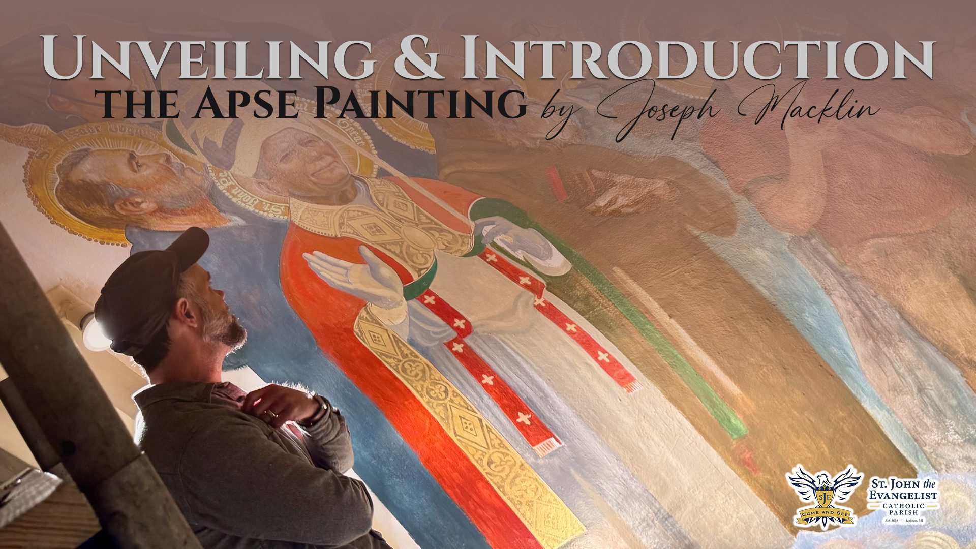 Solemnity of St John the Evangelist Unveiling and Introduction to the Apse Painting by Joseph Macklin