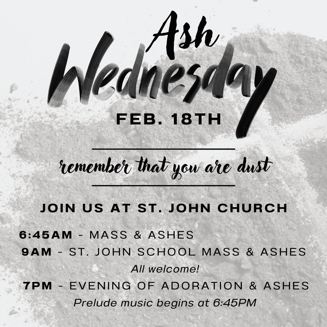 Ash Wednesday, Feb. 18, 2026