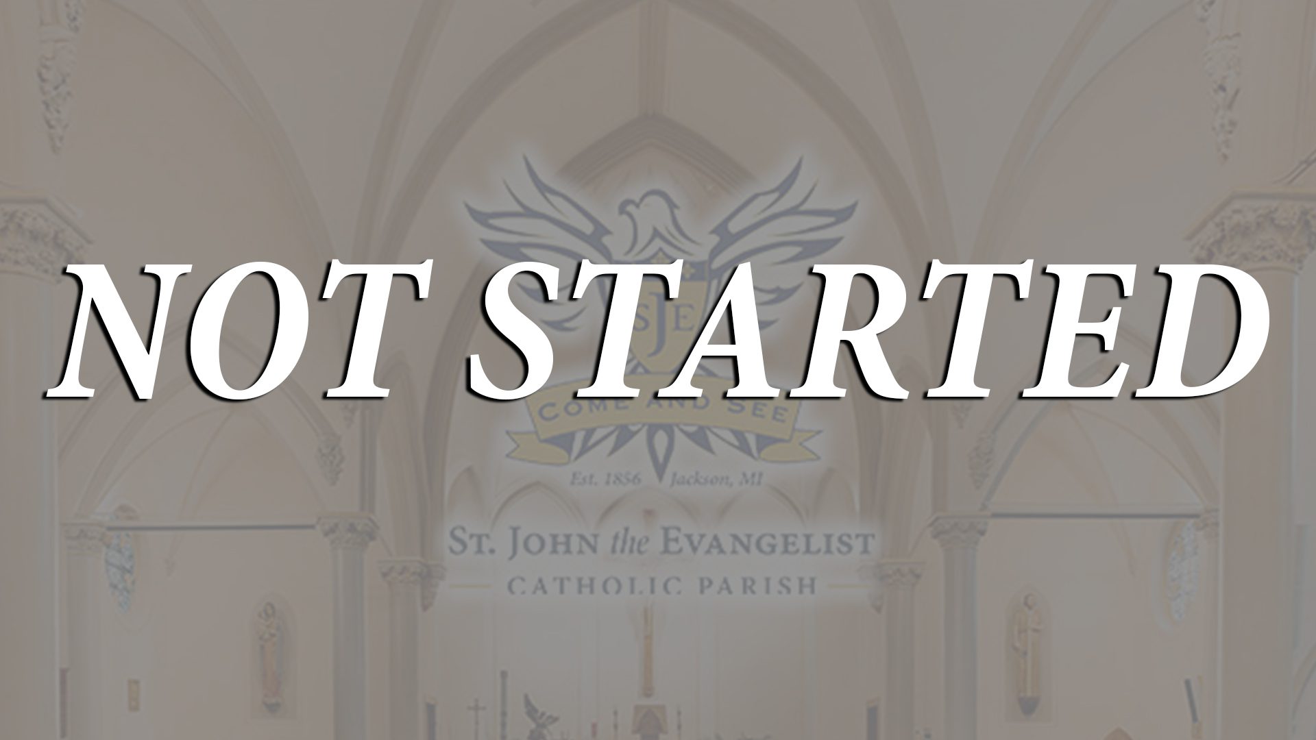 Bible Study Not Yet Started