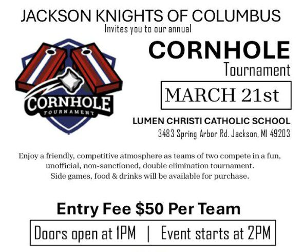 Jackson Knights of Columbus Annual Cornhole Tournament 2026 - St John the Evangelist Catholic Church Jackson Michigan