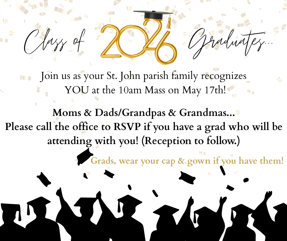 Grad Mass 2026 - St John the Evangelist Catholic Church Jackson Michigan