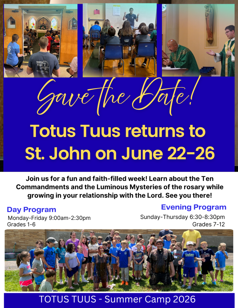 Totus Tuus 2026 - St John the Evangelist Catholic Church Jackson Michigan