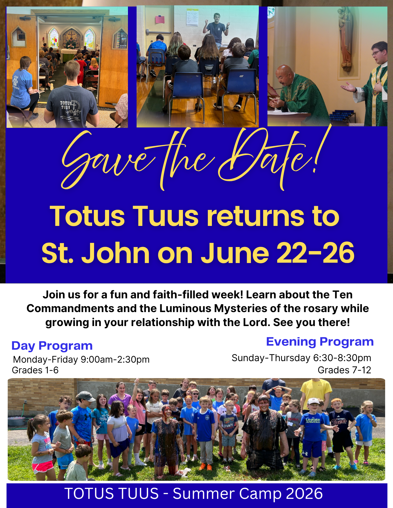 Totus Tuus Summer Camp June 22–26, 2026 at St. John the Evangelist