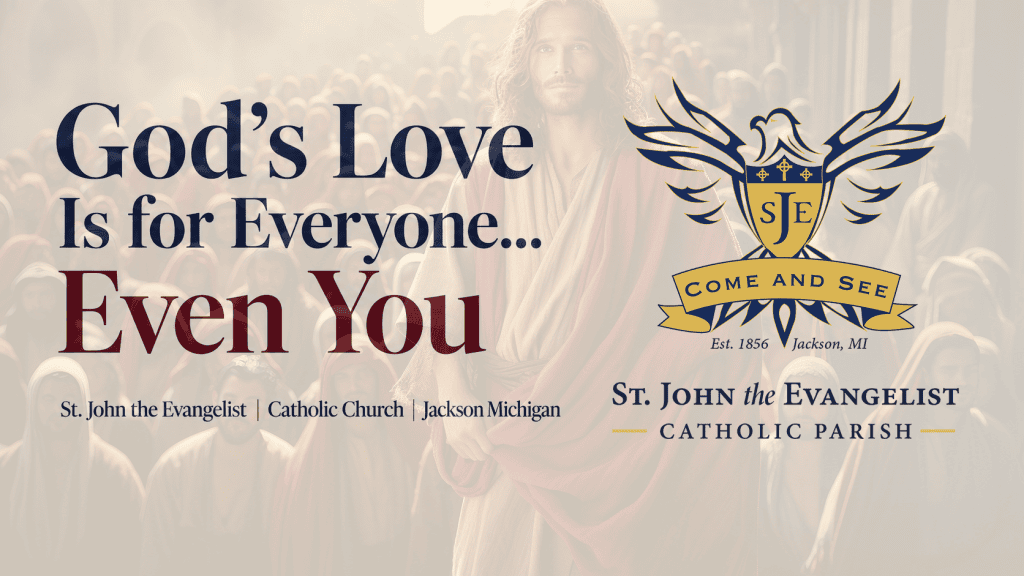 Bulletin Article, God’s Love Is for Everyone… Even You – August 16, 2026