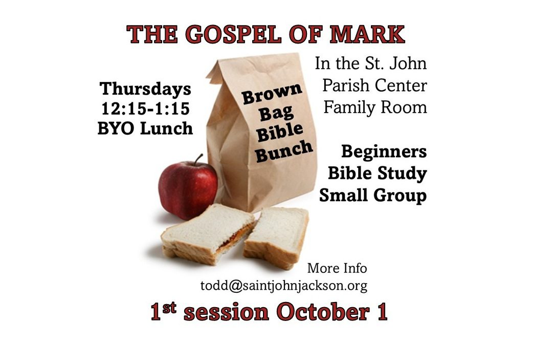 Brown Bag Bible Bunch: The Gospel of Mark Begins October 1, 2026