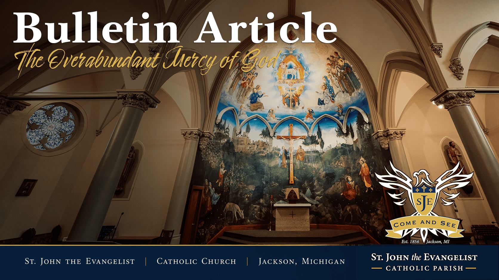 Bulletin Article, The Overabundant Mercy of God — September 20, 2026
