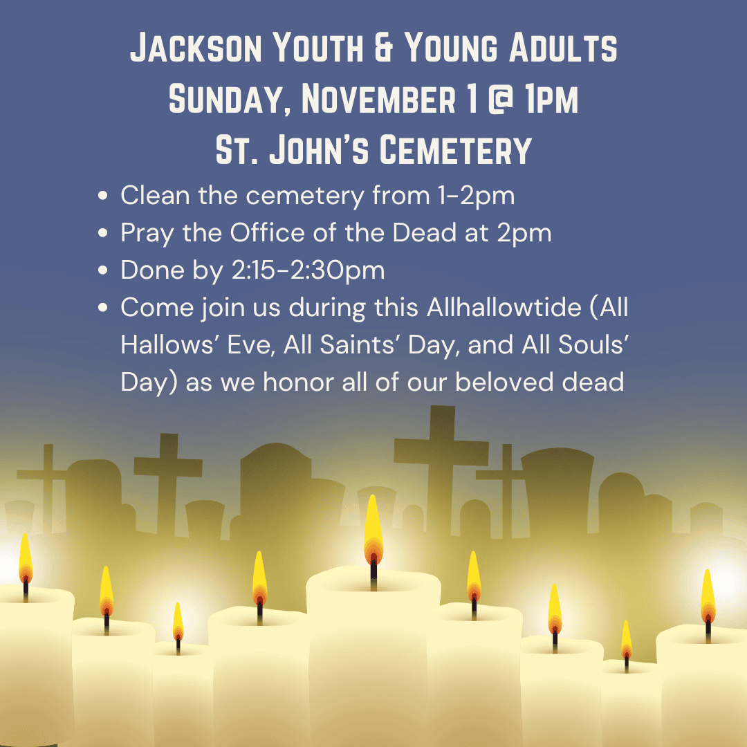 Youth & Young Adult Cemetery Cleaning and Prayer – November 1, 2026