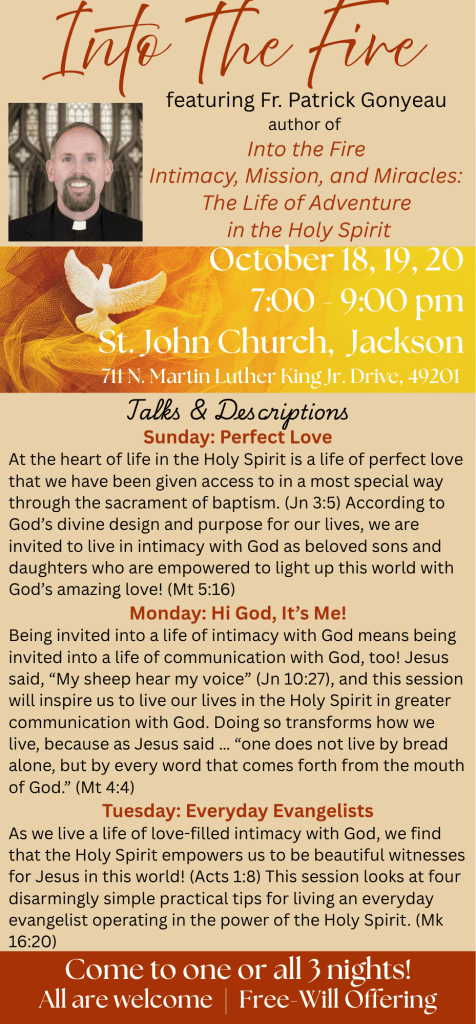 Into the Fire with Father Patrick Gonyeau 2026 St John the Evangelist Catholic Church